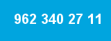 962 340 27 11 962 340 27 11